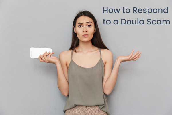 How to Respond to a Doula Scam